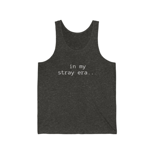 in my stray era - Unisex Jersey Tank