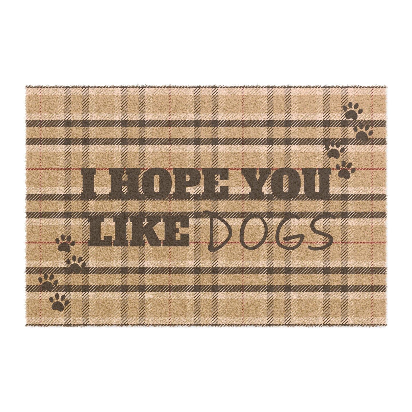 II hope you like Dogs -Doormat