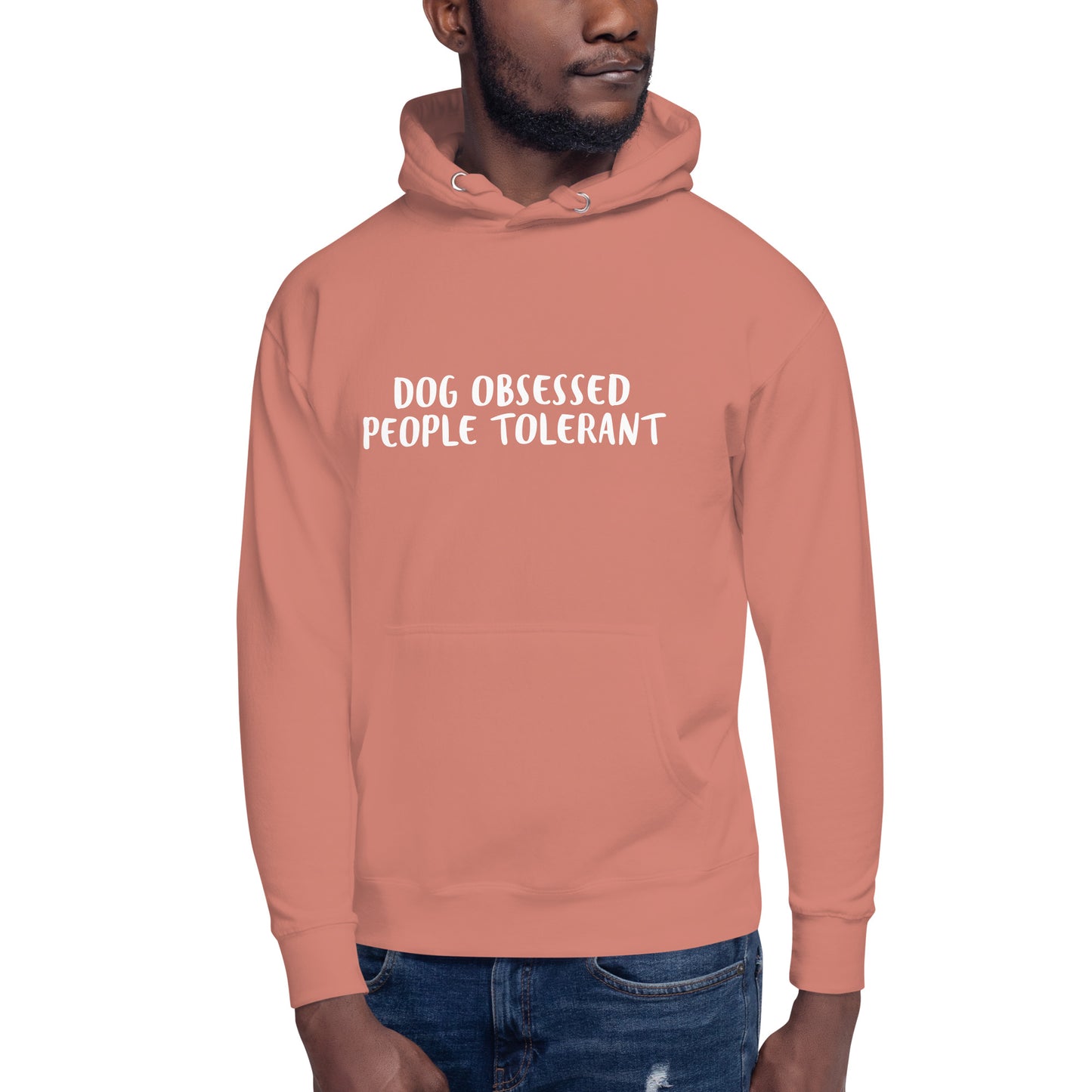 Dog Obsessed People Tolerant-Unisex Hoodie